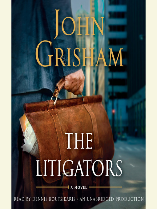 Title details for The Litigators by John Grisham - Wait list